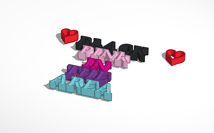 3D design BLACK PINK - Tinkercad