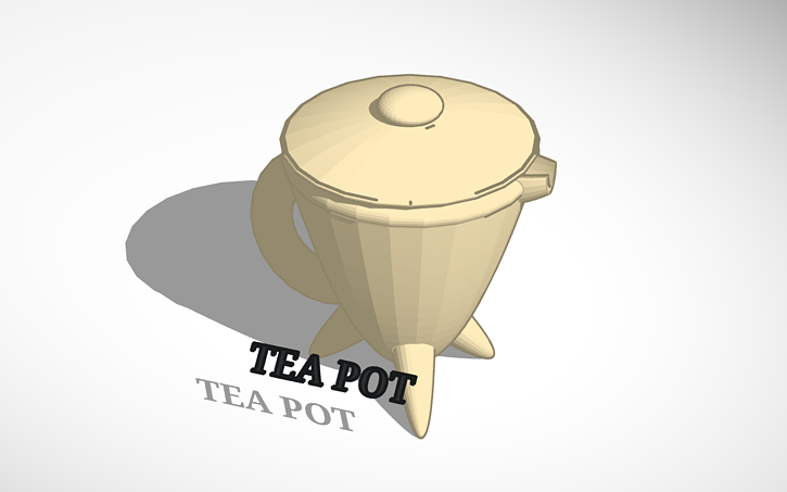 3D design TEA POT - Tinkercad