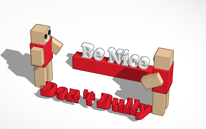 3D design Don't Bully - Tinkercad