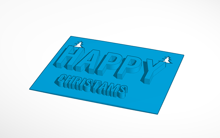 3D design happy christmas - Tinkercad